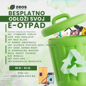 Zajedno za čistu budućnost: ZEOS eko-sistem i komunalna preduzeća FBIH pokreću veliku akciju prikupljanja e-otpada u BiH!